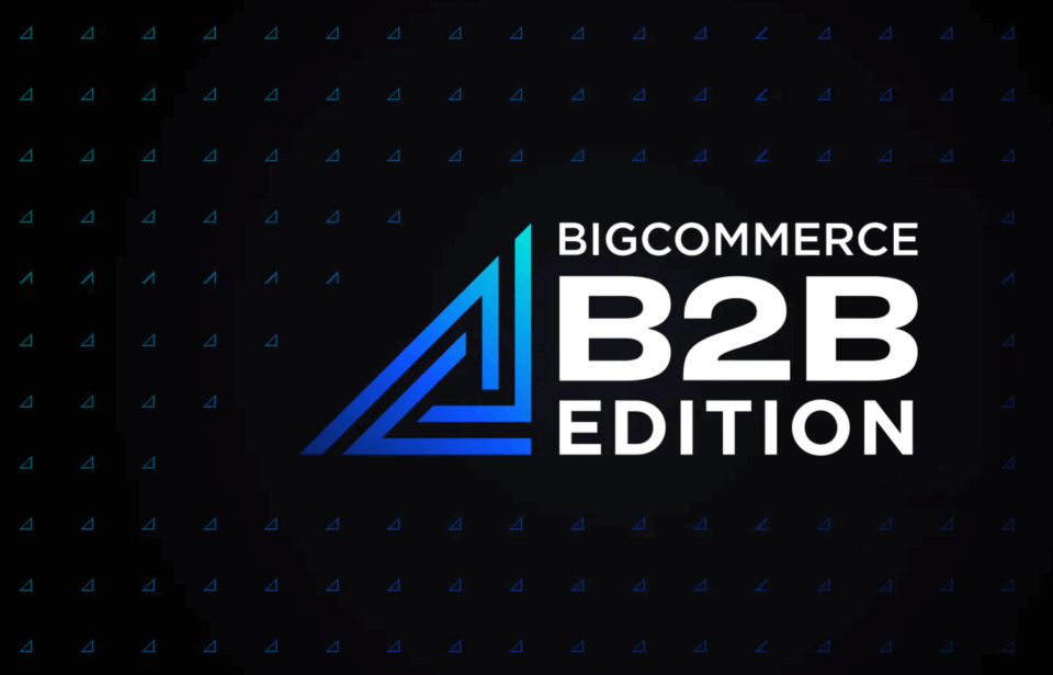 Bigcommerce b2b edition