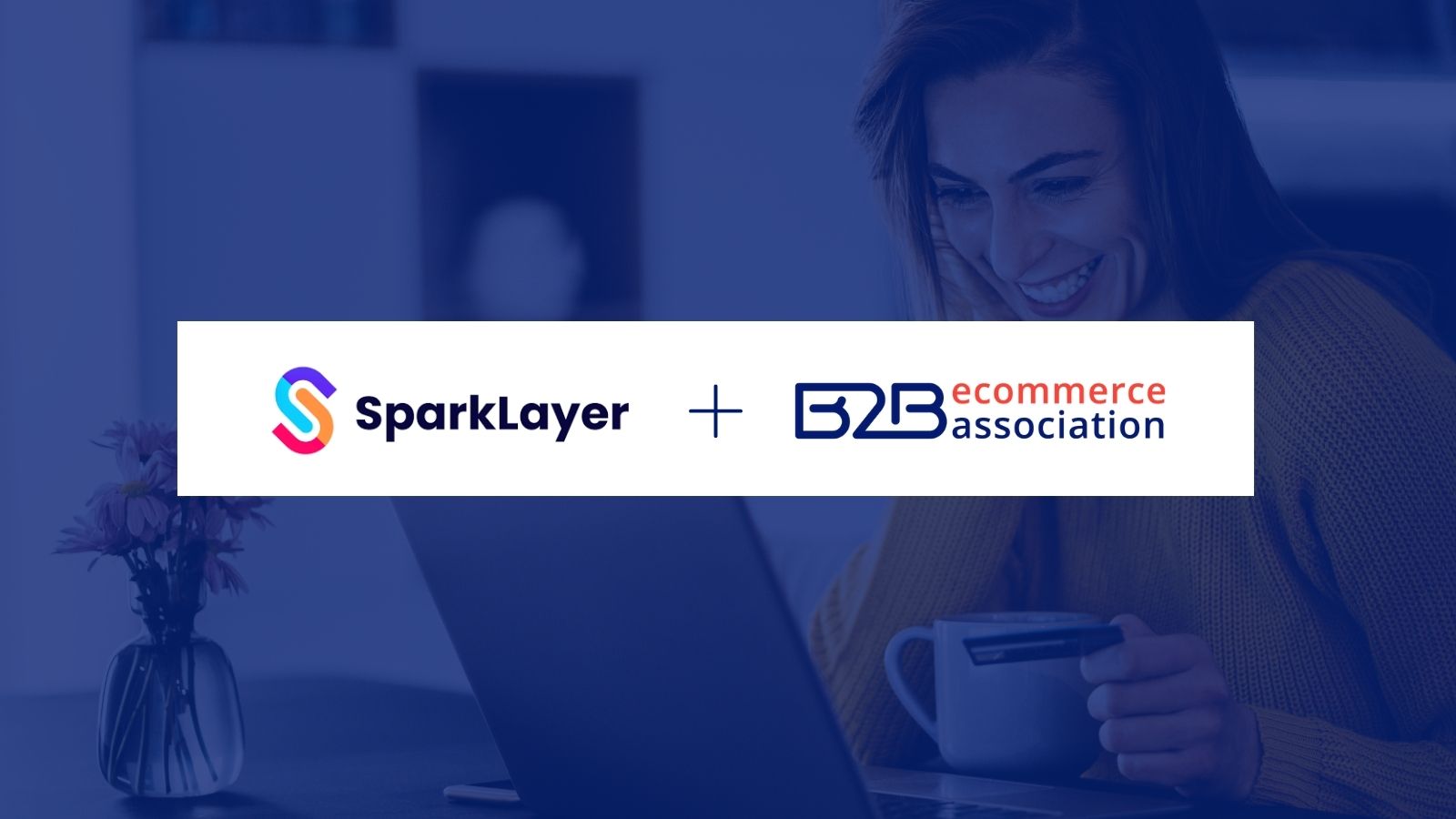 SparkLayer joins the B2B eCommerce Association blog