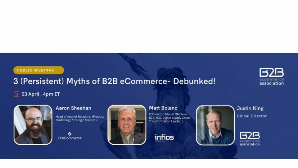 5 takeaway from the 3 myths of b2b ecommerce webinar 1