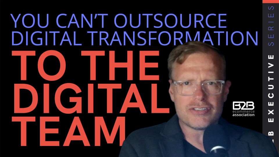 You Can’t Outsource Digital Transformation 5