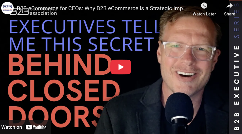 B2B eCommerce For Executives