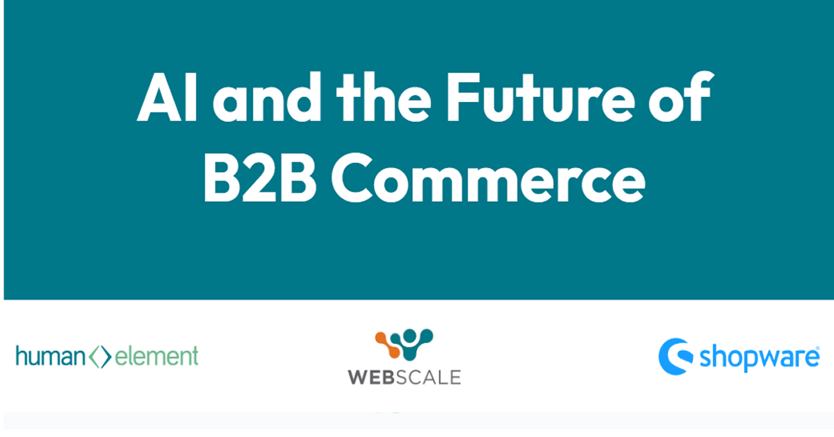 AI and the Future of B2B Commerce 2 AI and the Future of B2B Commerce 1