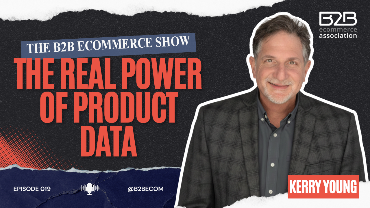 The Real Power of Product Data with Kerry Young 8 The Real Power of Product Data with Kerry Young 7