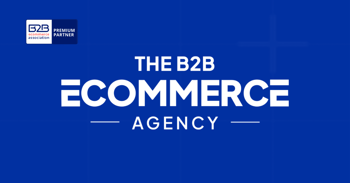 The B2B eCommerce Agency: Consulting and Implementation for Manufacturers and Distributors Ready to Modernize 21 b2b ecommerce agency joins as a premium partner